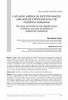 Research paper thumbnail of A SITUAÇÃO JURÍDICA DO ENTE POR NASCER: UMA ANÁLISE CRÍTICA EM BUSCA DE COERÊNCIA NORMATIVA THE LEGAL SITUATION OF THE UNBORN CHILD: A CRITICAL ANALYSIS IN SEARCH OF NORMATIVE COHERENCE