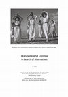 Research paper thumbnail of Diaspora and Utopia: In Search of Alternatives