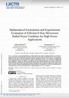 Research paper thumbnail of Mathematical Formulation and Experimental Evaluation of Efficient 8-Way Microwave Radial Power Combiner for High Power Applications