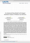 Research paper thumbnail of An Optimized Deep Model for Bi-lingual Sentiment Analysis of Medical User Reviews