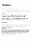 Research paper thumbnail of The “Five Early” (sNga lnga) Texts of the Tibetan Buddhist Tradition rDzogs chen Sems sde: A Historical, Literary and Textual Study with Critical Edition and Translation of the Tibetan Texts