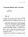 Research paper thumbnail of Towards a Theory of Lyric Curriculum