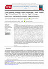 Research paper thumbnail of Using Technology to Support Creative Writing: How It Affects Teachers' Digital Writing Skills and Their Gains from Digital Technology