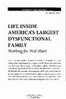 Research paper thumbnail of Life Inside America's Largest Dysfunctional Family Working for Wal-Mart