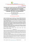 Research paper thumbnail of Assessing the Legal Framework and Socioeconomic Impacts of Compensation for Wrongfully Convicted and Imprisoned Persons in Bangladesh: Challenges and Policy Recommendations