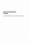 Research paper thumbnail of Francisca Bentral-Baldacchino (2024), Limites da Gestão Marítima em Angola. A "governação sombra" dos espaços marítimos em Angola,  Almedina; prefácio de Armando Marques Guedes.