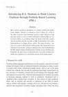 Research paper thumbnail of Introducing B.A. Students to Hindi Literary Tradition through Problem Based Learning (PBL