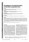 Research paper thumbnail of Investigation of nodule formation in lime kilns using batch kilns