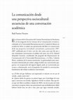 Research paper thumbnail of La comunicación desde una perspectiva sociocultural: secuencias de una conversación académica