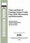 Research paper thumbnail of Value and Risks of Expiring Carbon Credits from CDM Afforestation and Reforestation