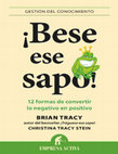 Research paper thumbnail of Bese ese Sapo! Gestión del conocimiento - Brian Tracy