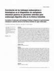 Research paper thumbnail of Correlación de los hallazgos endoscópicos e histológicos en el diagnóstico de metaplasia intestinal gástrica en pacientes referidos para endoscopia digestiva alta en la Clínica Colombia Correlation of endoscopic and histological findings in diagnosis of gastrointestinal metaplasia in patients ref...