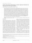 Research paper thumbnail of Specific Neurological Phenotypes in Autism Spectrum Disorders Are Associated with Sex Representation