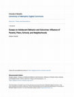 Research paper thumbnail of Essays on Adolescent Behavior and Outcomes: Influence of Parents, Peers, Schools, and Neighborhoods