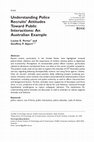 Research paper thumbnail of Understanding Police Recruits’ Attitudes Toward Public Interactions: An Australian Example