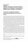 Research paper thumbnail of Muslims, Christians, and Jews: Ottoman Legacies & the Making of Contemporary Middle Eastern Religious Communities Introduction: Exceptionally Religious? Understanding Middle Eastern Societies in History