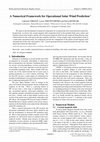 Research paper thumbnail of A Numerical Framework for Operational Solar Wind Prediction