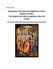 Research paper thumbnail of Ramayana, The Universal Significant Value System of India