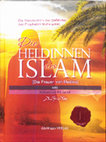 Research paper thumbnail of Die Heldinnen des Islam