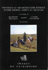 Research paper thumbnail of Paysages et architecture rurale entre Dômes, Sancy et Artense (cantons Rochefort-Montagne,Tauves et Latour d'Auvergne)