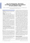 Research paper thumbnail of Use of clomipramine, alprazolam, and behavior modification for treatment of storm phobia in dogs