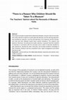 Research paper thumbnail of “There is a Reason Why Children Should Be Taken To a Museum” The Teachers’ Opinion about the Necessity of Museum Visits