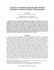 Research paper thumbnail of Cooperative Automation Supporting Pilot-Dispatch Negotiation of Enroute Trajectory Change Requests