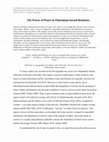 Research paper thumbnail of The Power of Water in Palestinian-Israeli Relations