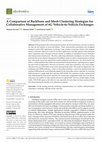 Research paper thumbnail of A Comparison of Backbone and Mesh Clustering Strategies for Collaborative Management of 6G Vehicle-to-Vehicle Exchanges