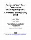 Research paper thumbnail of Postsecondary peer cooperative learning programs: Annotated bibliography 2014