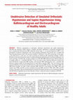 Research paper thumbnail of Unobtrusive Detection of Simulated Orthostatic Hypotension and Supine Hypertension Using Ballistocardiogram and Electrocardiogram of Healthy Adults