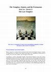 Research paper thumbnail of The Templars Sionists and the Freemasons Book One Episode 23  - The Last Templars