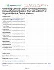 Research paper thumbnail of Unraveling Cervical Cancer Screening Dilemmas: Histopathological Insights from VIA and LEEP at Bugando Medical Centre, Mwanza