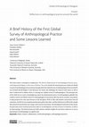 Research paper thumbnail of A Brief History of the First Global Survey of Anthropological Practice and Some Lessons Learned