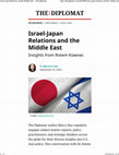 Research paper thumbnail of Israel-Japan Relations and the Middle East : Insights from Rotem Kowner