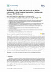 Research paper thumbnail of A Mental Health First Aid Service in an Italian University Public Hospital during the Coronavirus Disease 2019 Outbreak