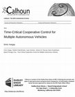 Research paper thumbnail of Time-Critical Cooperative Control for Multiple Autonomous Vehicles