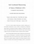 Research paper thumbnail of Safe Coordinated Maneuvering of Teams of Multirotor Unmanned Aerial Vehicles: A Cooperative Control Framework for Multivehicle, Time-Critical Missions