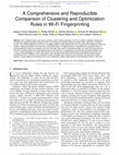 Research paper thumbnail of A Comprehensive and Reproducible Comparison of Clustering and Optimization Rules in Wi-Fi Fingerprinting