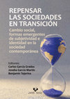 Research paper thumbnail of García Grados, Carlos; García Martín, Joseba y Tejerina, Benjamín (Eds.) (2024). Repensar las sociedades en transición. Cambio social, formas emergentes de subjetividad e identidad en la sociedad contemporánea. Bilbao: UPV/EHU Press.