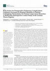 Research paper thumbnail of Risk Factors for Postoperative Pulmonary Complications Leading to Increased In-Hospital Mortality in Patients Undergoing Thoracotomy for Primary Lung Cancer Resection: A Multicentre Retrospective Cohort Study of the German Thorax Registry