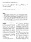 Research paper thumbnail of Expression levels of mRNA for insulin-like growth factors 1 and 2, IGF receptors and IGF binding proteins in in vivo and in vitro grown bovine follicles