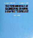 Research paper thumbnail of The Fundamentals of Engineering Drawing and Graphic Technology