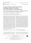 Research paper thumbnail of Evaluation of Elderly Patients That Presented to Dermatology Outpatient Clinics During the COVID-19 Pandemic: A Retrospective Study