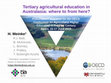 Research paper thumbnail of Tertiary agricultural education in Australasia: where to from here?