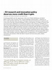 Research paper thumbnail of EU research and innovation policy deserves more credit than it gets. Interview with Stefan Kuhlmann and Jakob Edler