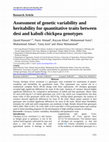 Research paper thumbnail of Assessment of genetic variability and heritability for quantitative traits between desi and kabuli chickpea genotypes