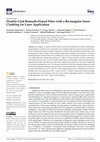 Research paper thumbnail of Double-Clad Bismuth-Doped Fiber with a Rectangular Inner Cladding for Laser Application