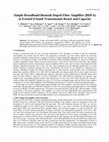 Research paper thumbnail of Simple Broadband Bismuth Doped Fiber Amplifier (BDFA) to Extend O-band Transmission Reach and Capacity