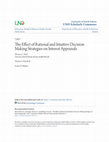 Research paper thumbnail of The Effect of Rational and Intuitive Decision-Making Strategies on Interest Appraisals